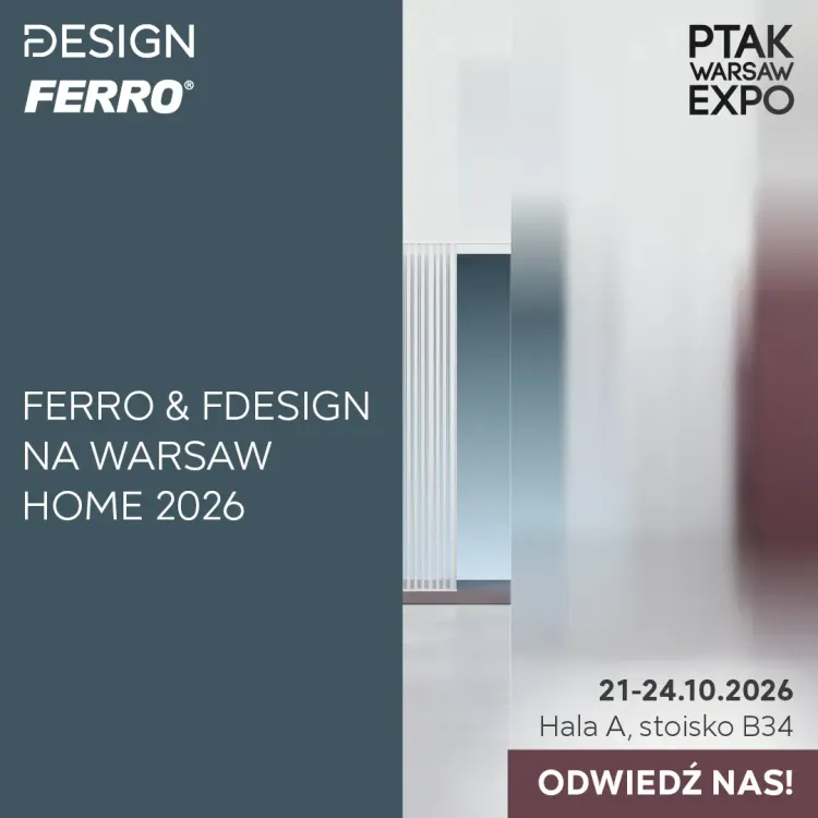 Zaproszenie FERRO i FDESIGN na targi Warsaw Home 2026 w Ptak Warsaw Expo